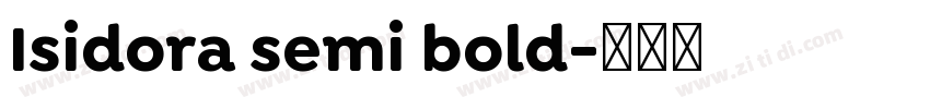 Isidora semi bold字体转换